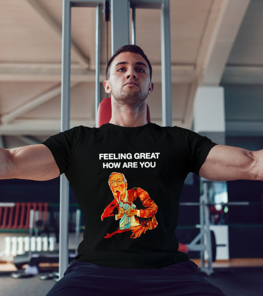 Mitch McConnell Feeling Great How Are You Image T-Shirt