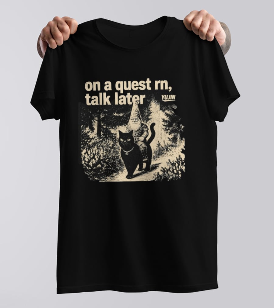 On A Quest RN Talk Later Yujin Gnome Riding Black Cat T-Shirt