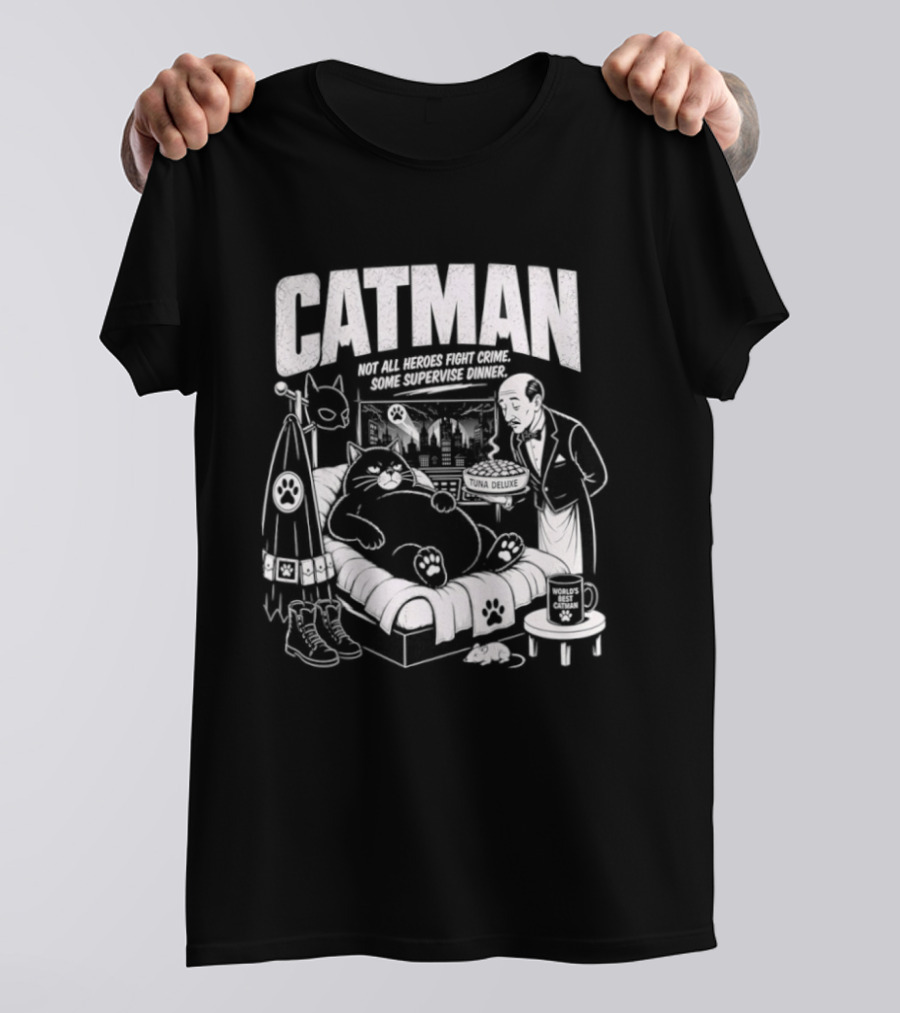 Catman Not All Heroes Fight Crime Some Supervise Dinner Comical Cat And Human Duo At Table T-Shirt