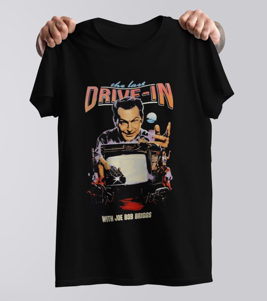 The Last Drive In With Joe Bob Briggs Retro Horror T-Shirt