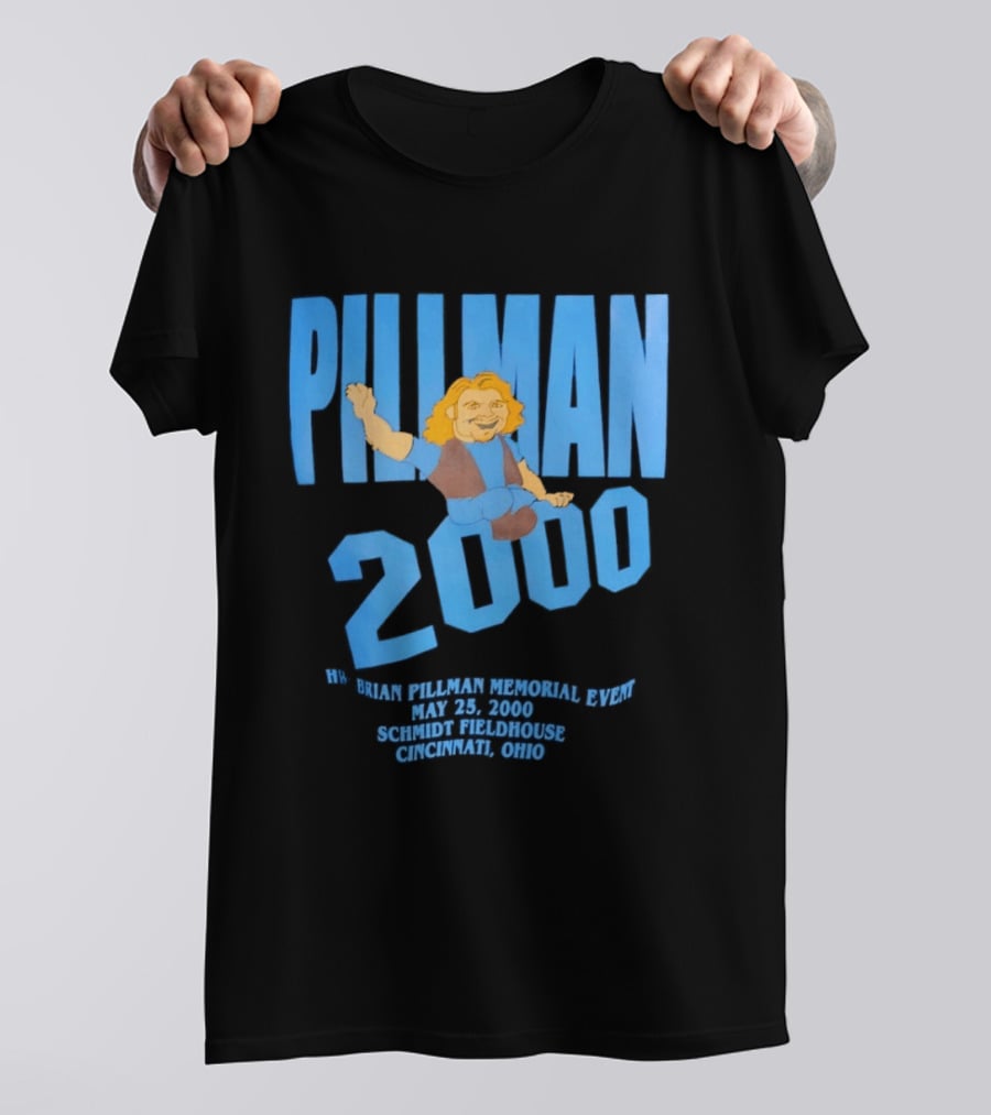 Pillman 2000 Brian Pillman Memorial Event May 25 Schmidt Fieldhouse Cincinnati Ohio T-Shirt