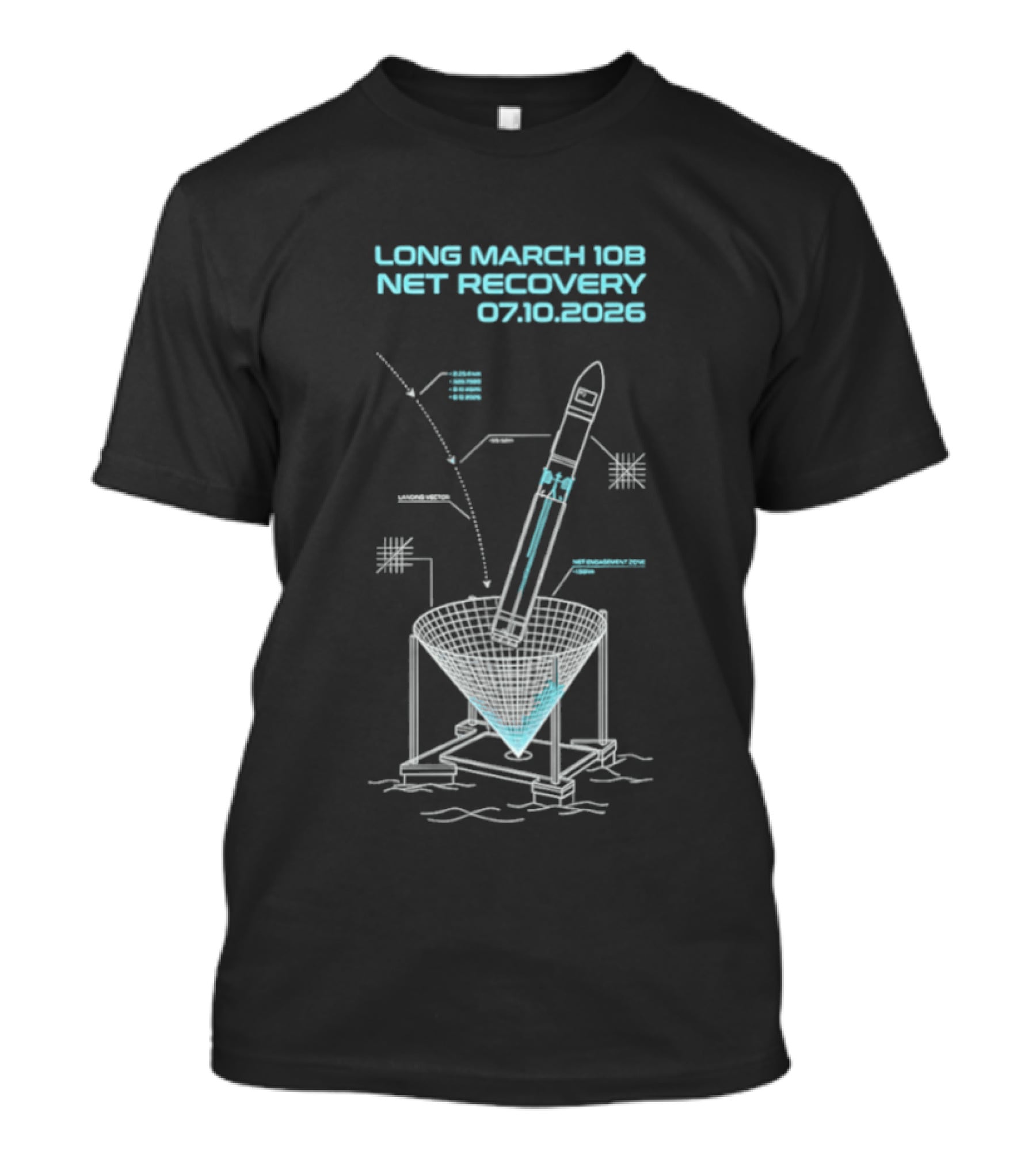 Long March 10B Net Recovery 07.10.2026 Rocket Blueprint T-Shirt