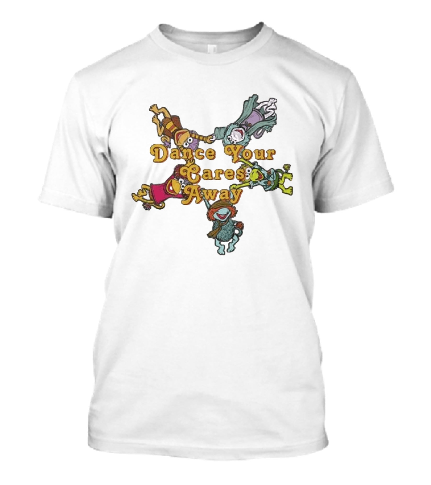 Dance Your Cares Away Fraggle Rock Characters Fun Pose T-Shirt