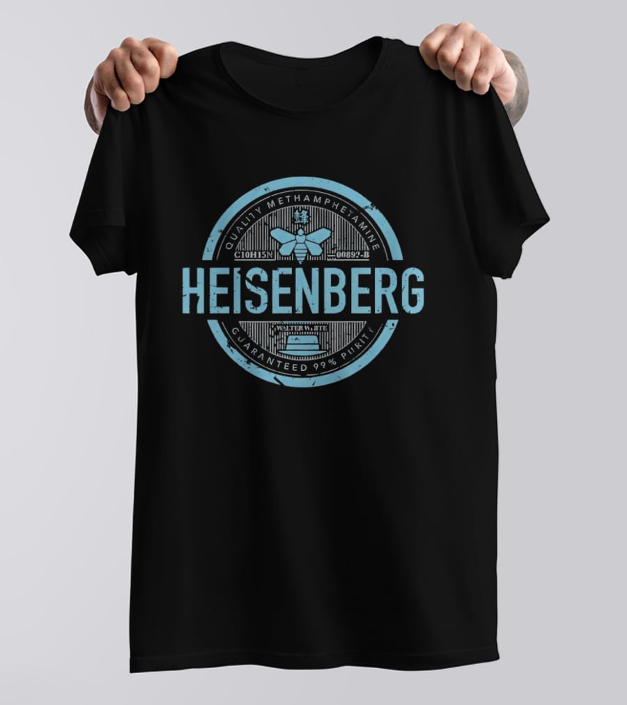 Heisenberg Quality Methamphetamine Guaranteed 99 Percent Purity T-Shirt