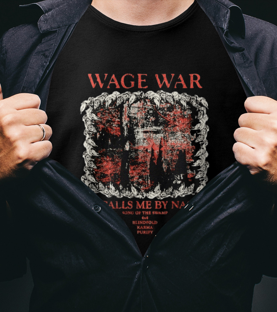 Wage War It Calls Me By Name Song Of The Swamp Blindfold Karma Purity T-Shirt