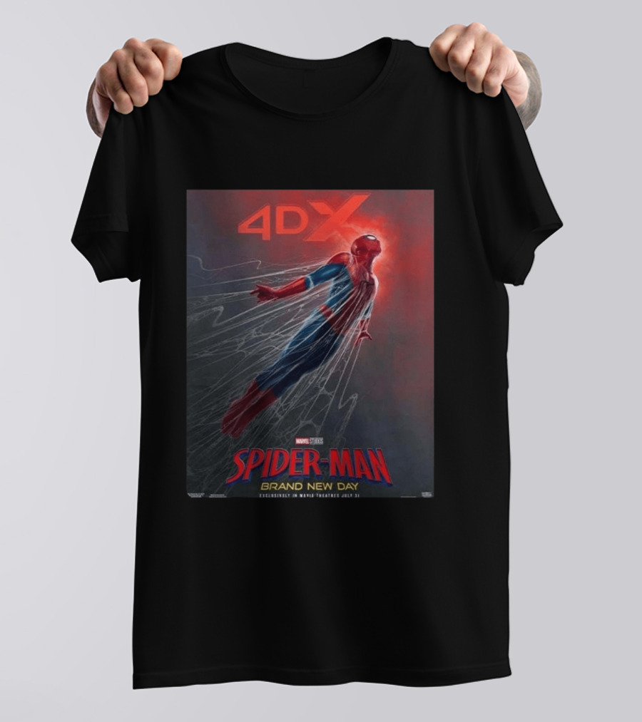 4DX Spider Man Brand New Day Movie Marvel Studios July 31 2026 T-Shirt