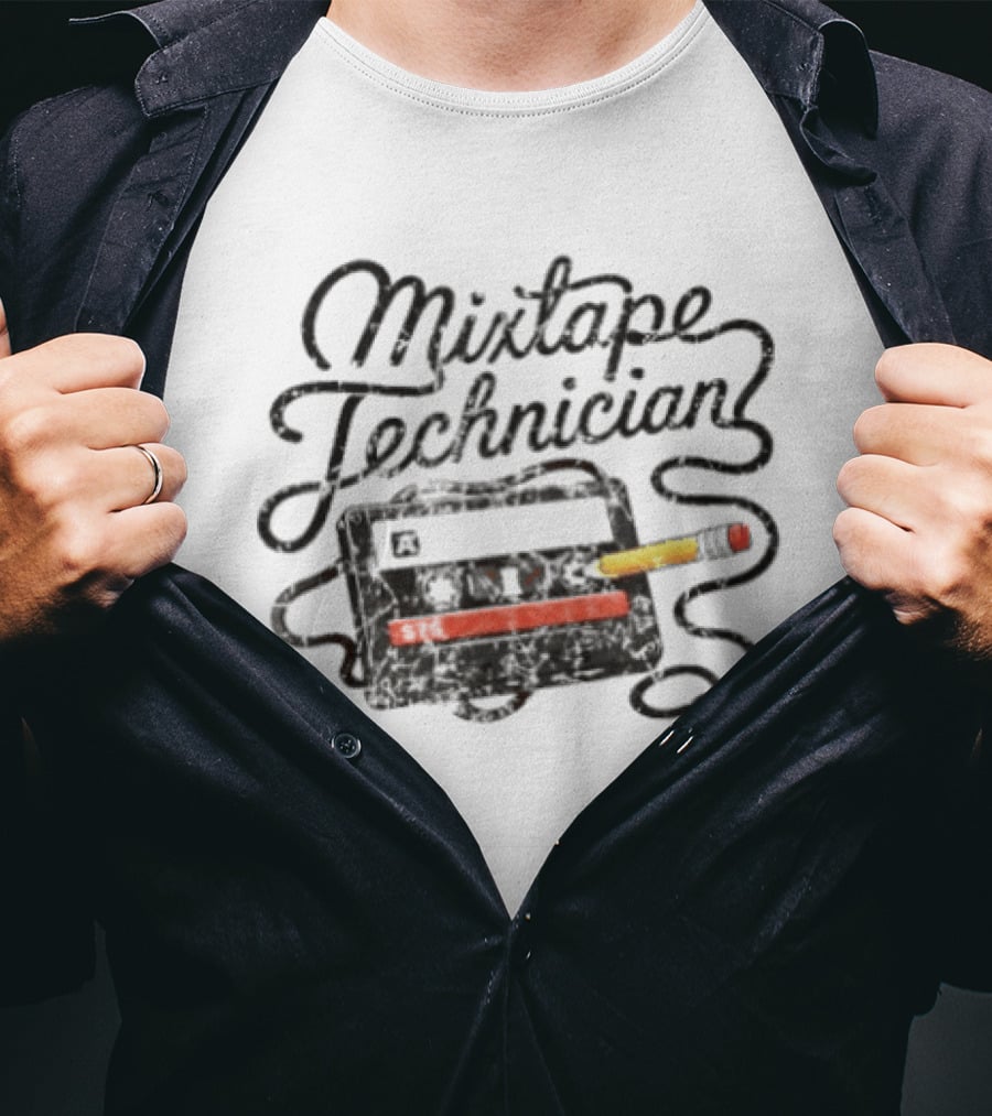 Mixtape Technician Cassette Tape 90s Nostalgia Pencil Retro Music Fans T-Shirt
