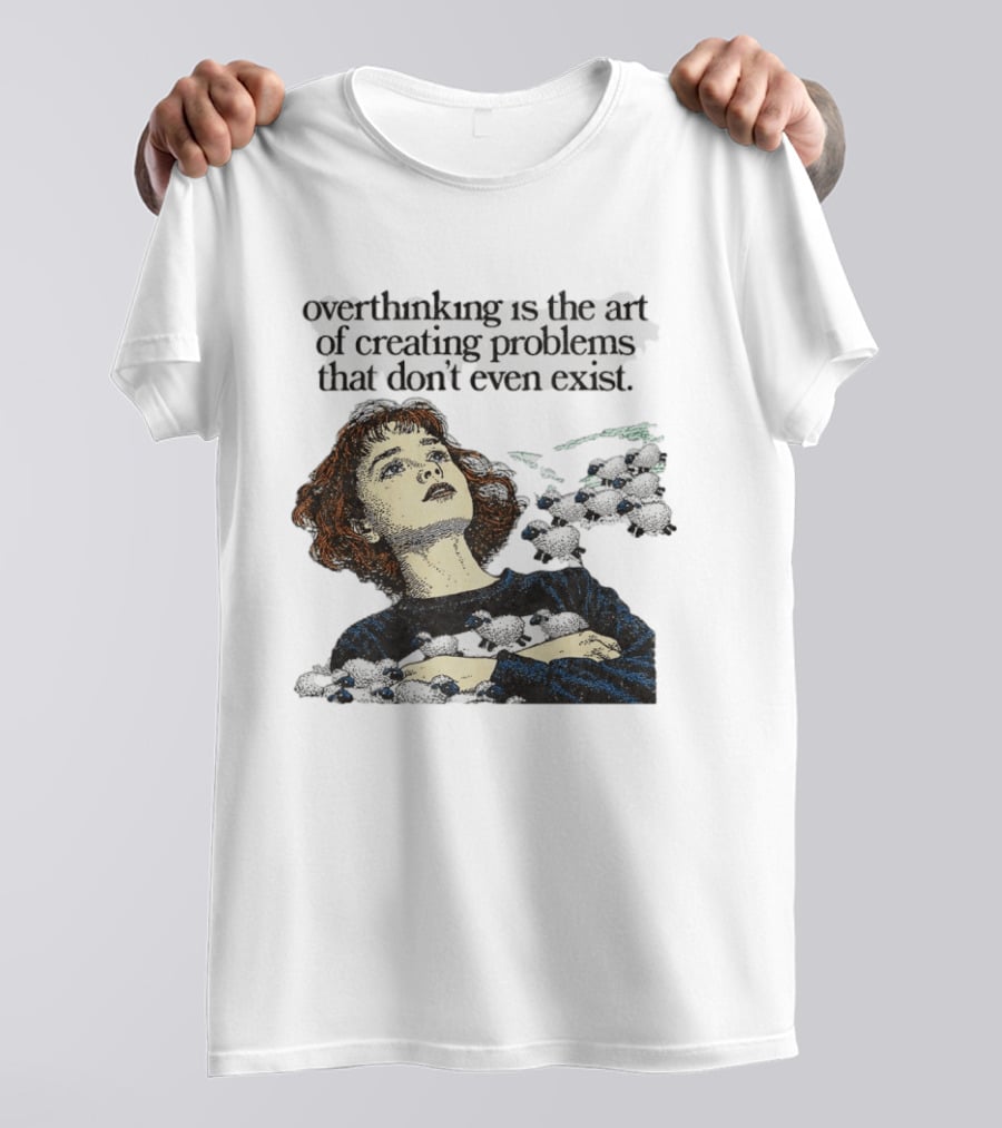 Overthinking Is The Art Of Creating Problems That Don't Even Exist Vintage Style Girl With Sheep T-Shirt