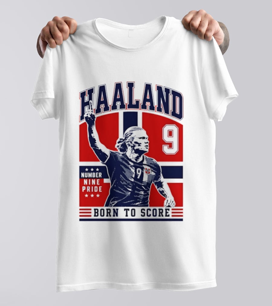 Haaland Norway Number Nine Pride Born To Score T-Shirt