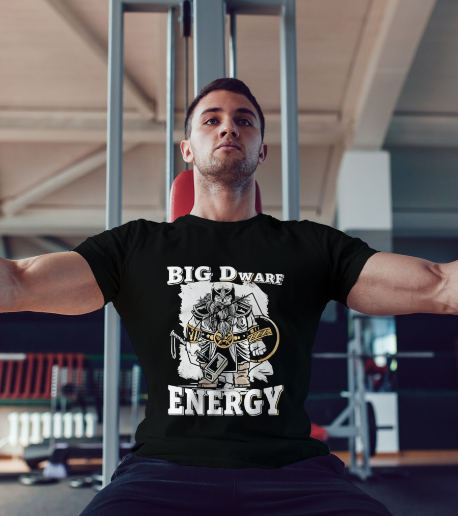 Big Dwarf Energy Fantasy Warrior With Axe And Hammer T-Shirt