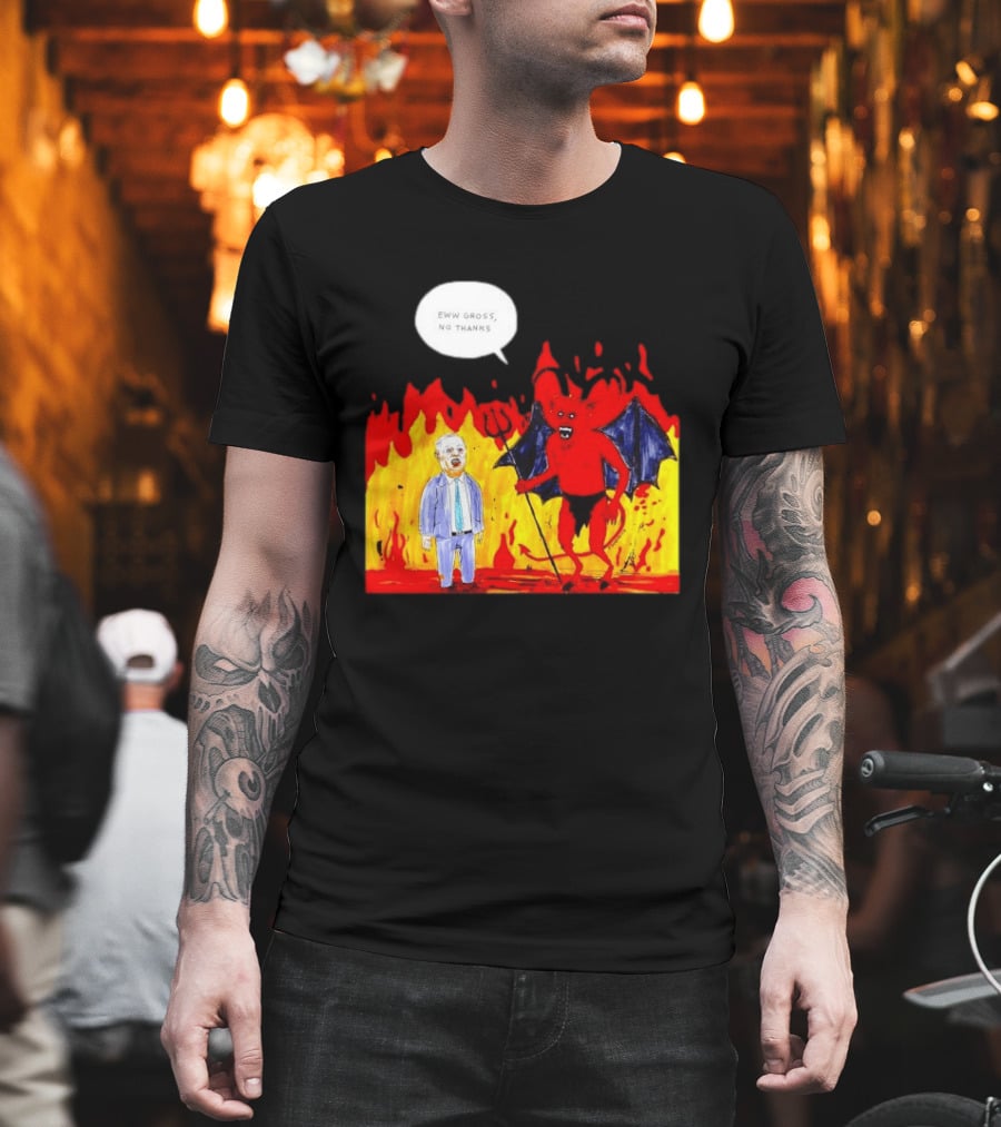 Eww Gross No Thanks Devil Politician Comic T-Shirt