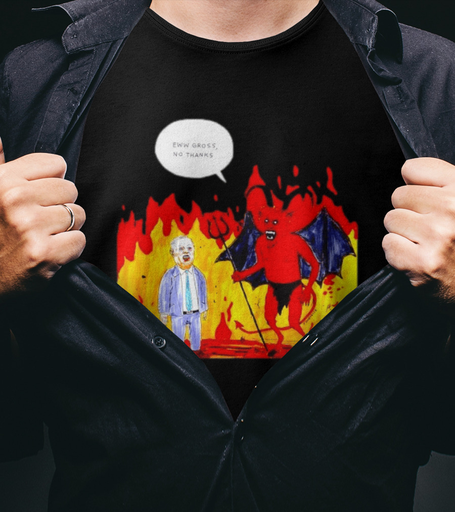 Eww Gross No Thanks Devil Politician Comic T-Shirt