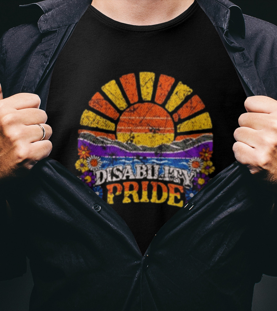 Disability Pride Sunburst With Colorful Flowers And Stripes T-Shirt