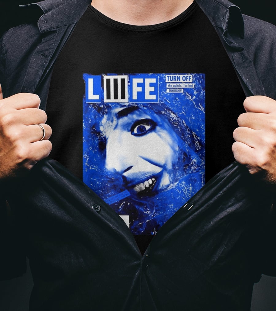 LIFE Turn Off The Switch I've Had Enough July 11 2026 Brooklyn Paramount T-Shirt