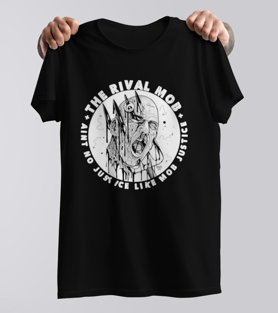 The Rival Mob Aint No Justice Like Mob Justice Blades And Chains Circle T-Shirt