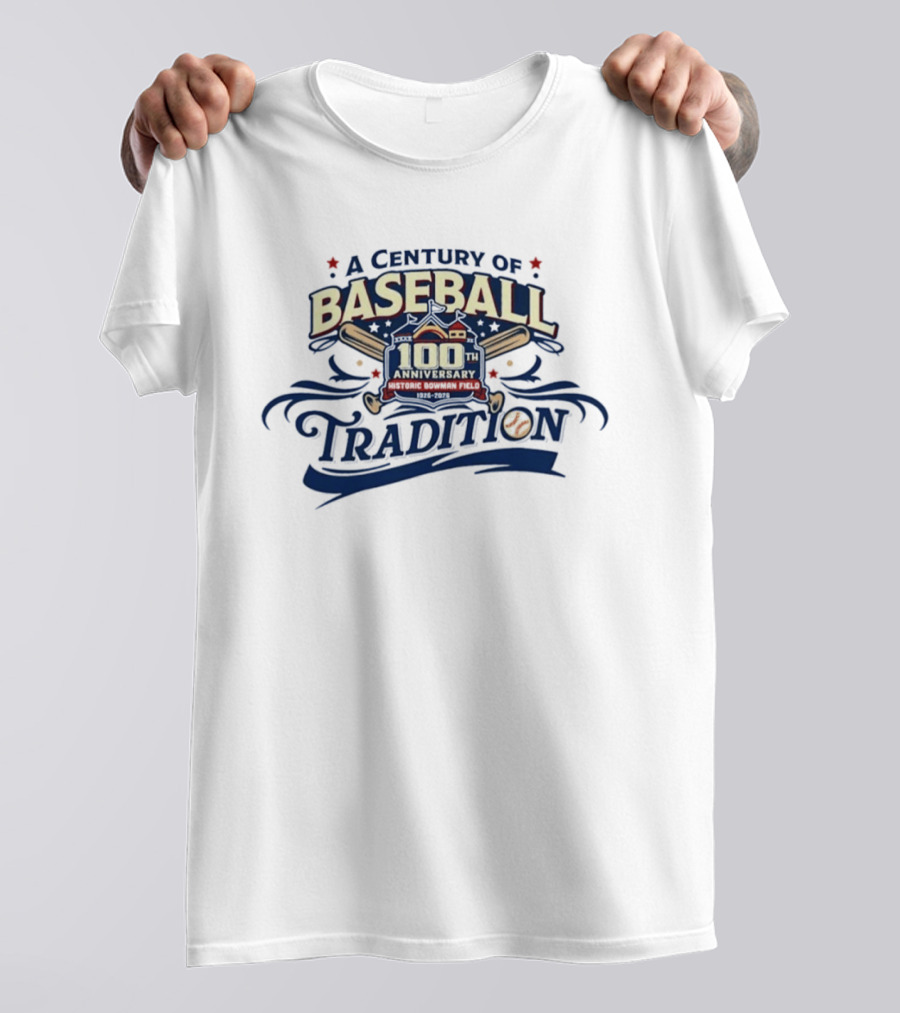 A Century Of Baseball Tradition 100th Anniversary Bowman Field 1926 2026 T-Shirt