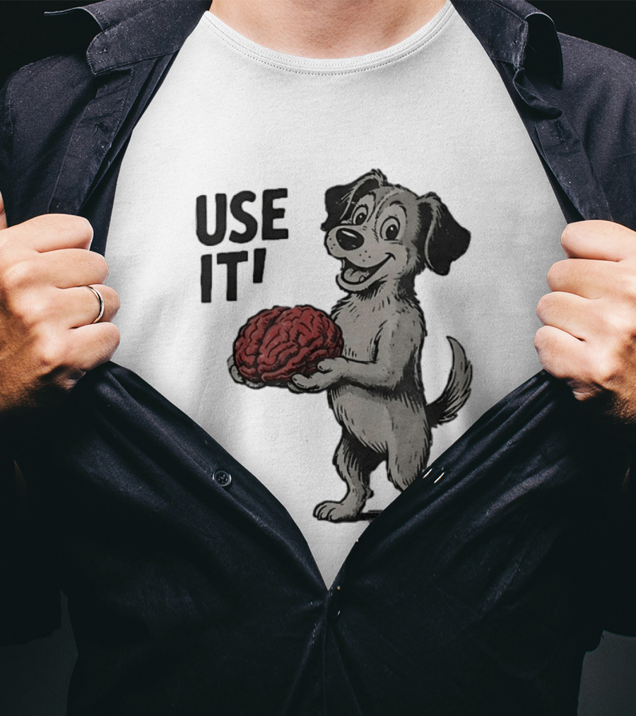 Cartoon Dog Holding Brain Use It Meme T-Shirt