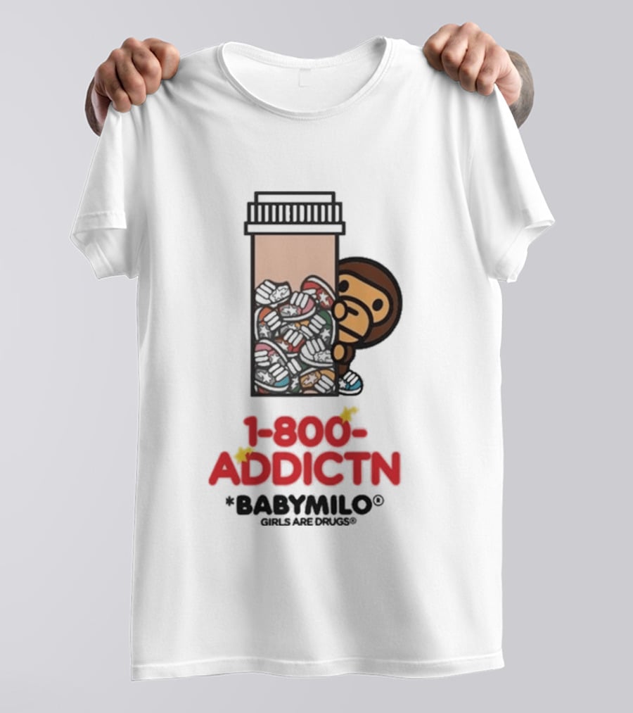 1 800 Addctn Girls Are Drugs X Baby Milo Collaboration T-Shirt