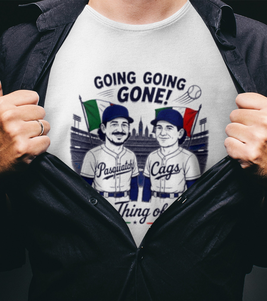 Going Going Gone Baseball Theme Pasquatch And Cags This Thing Of Ours T-Shirt