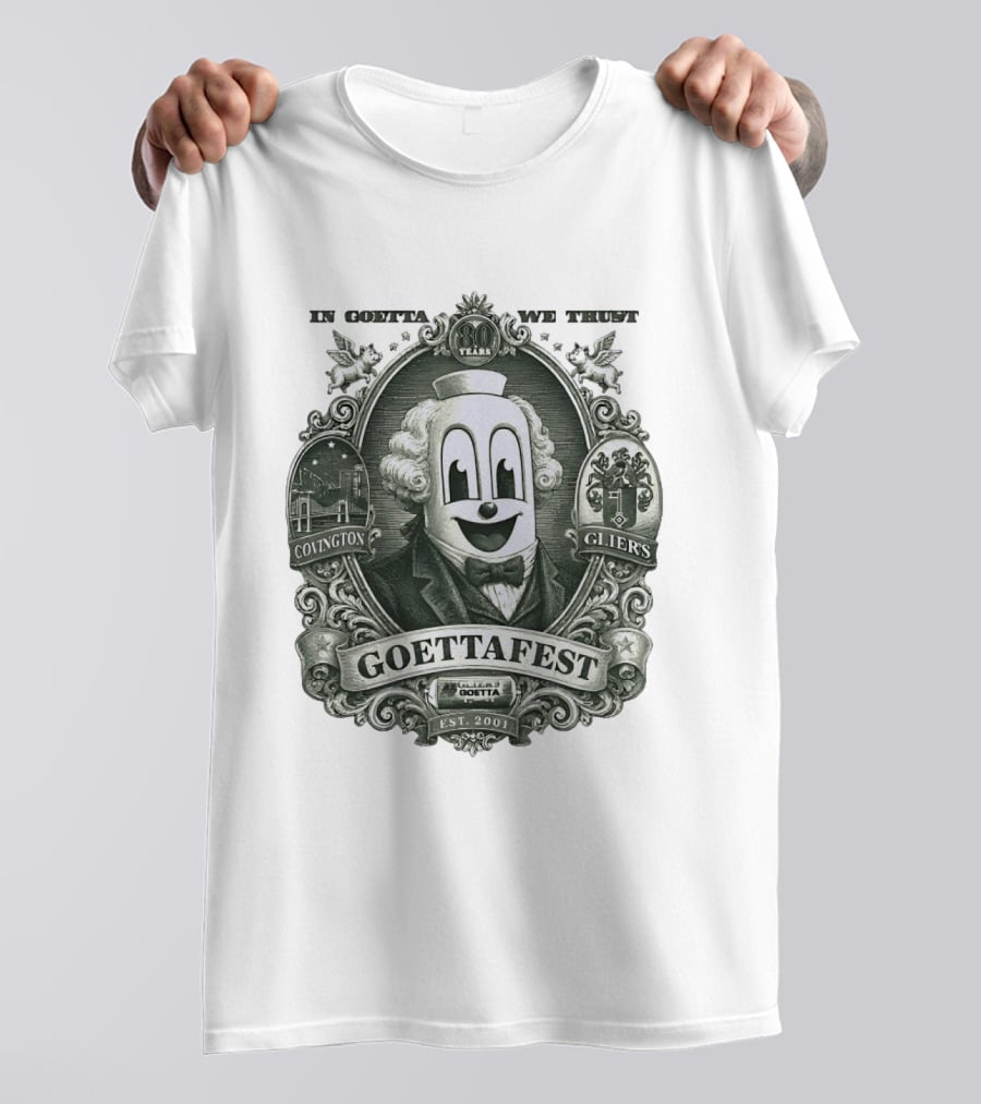 In Goetta We Trust Goettafest Clown Covington Glier's Est 2001 80 Years T-Shirt