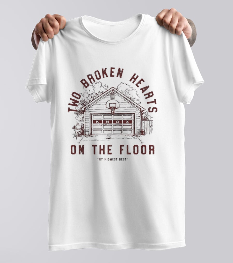Two Broken Hearts On The Floor Knox Garage Basketball Hoop Midwest T-Shirt