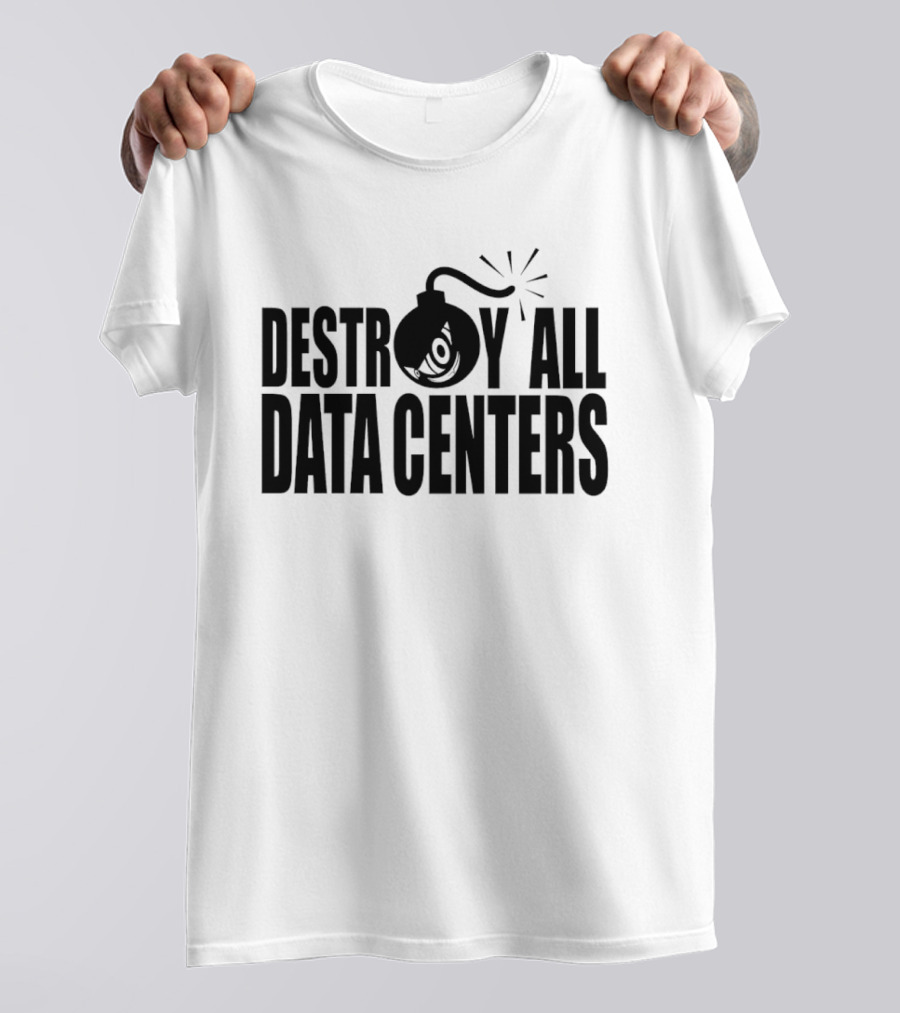 Destroy All Data Centers Tech Humor Bomb Icon Server Room T-Shirt