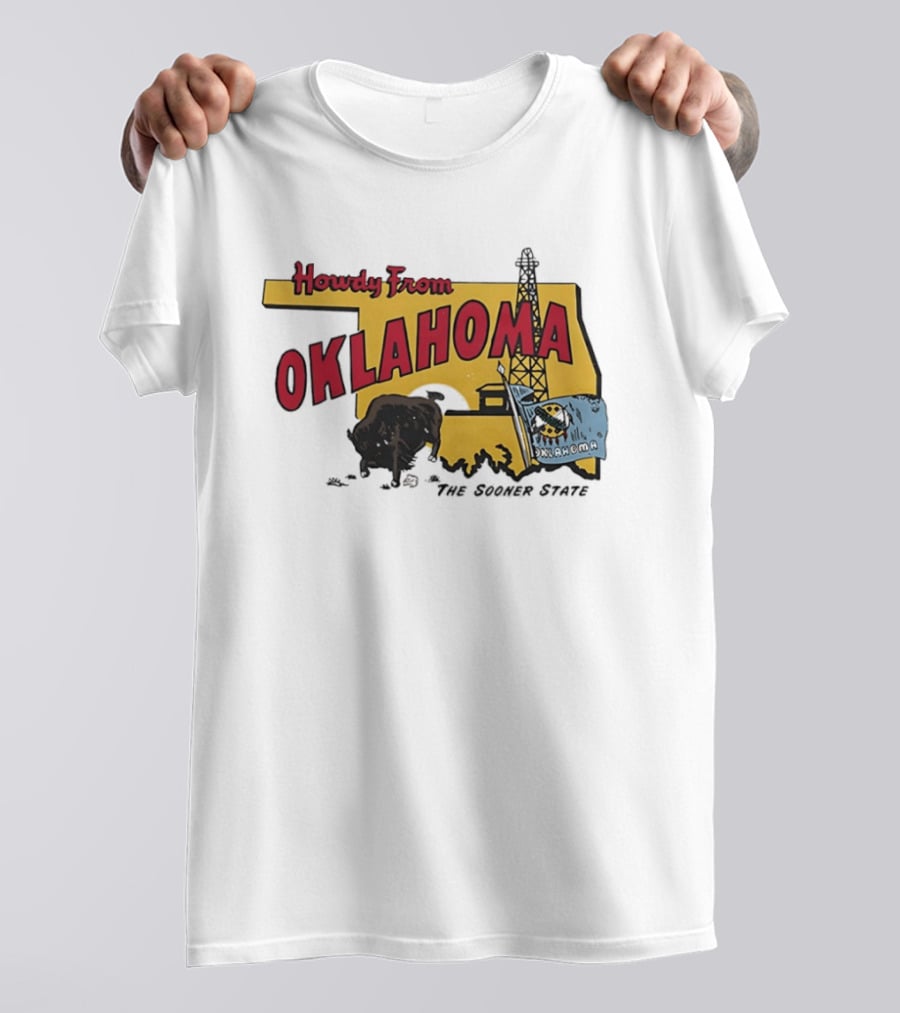 Howdy From Oklahoma The Sooner State Bison With Oil Derrick And Flag T-Shirt