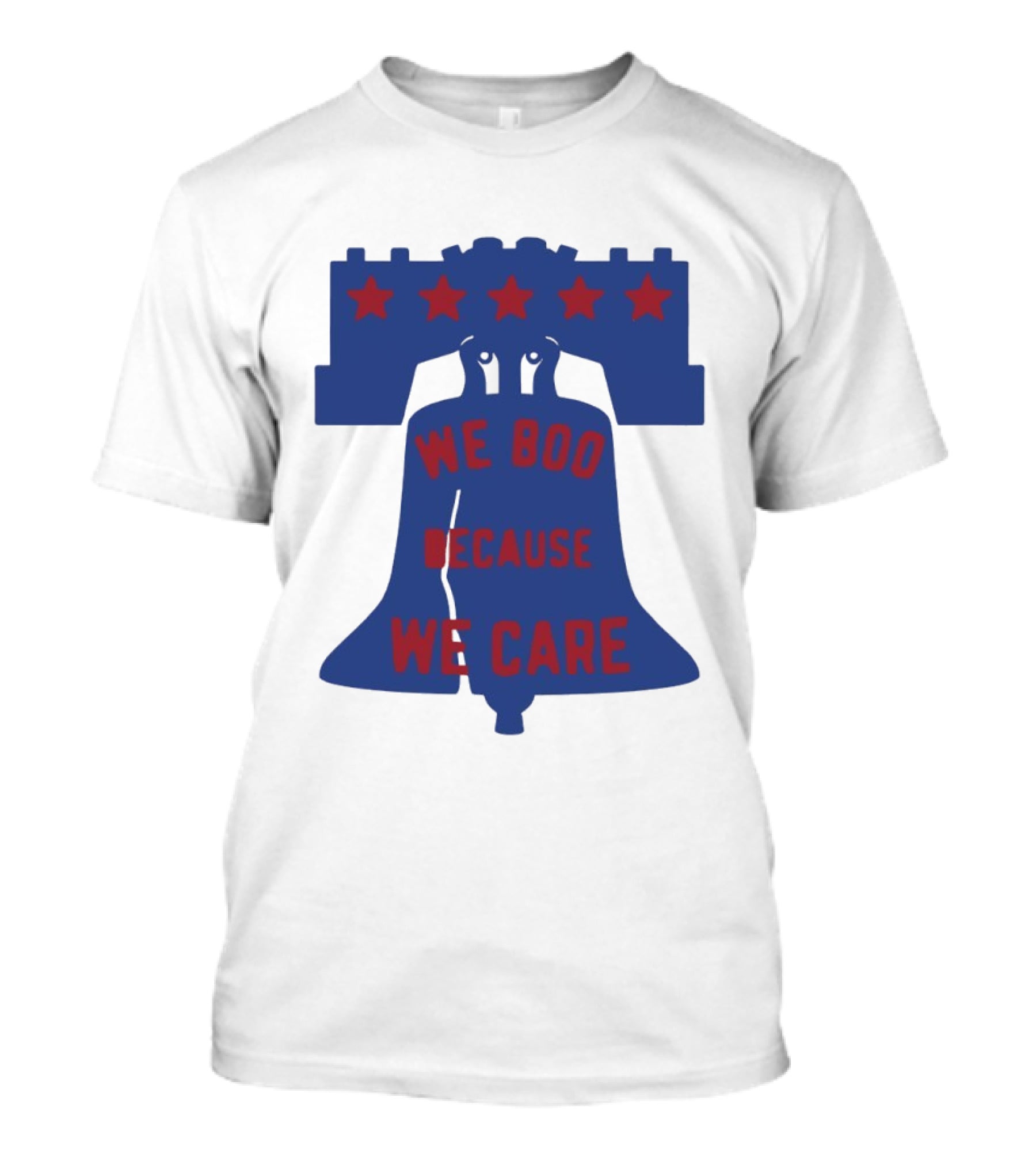 Phillies Liberty Bell We Boo Because We Care Stars Red Blue T-Shirt