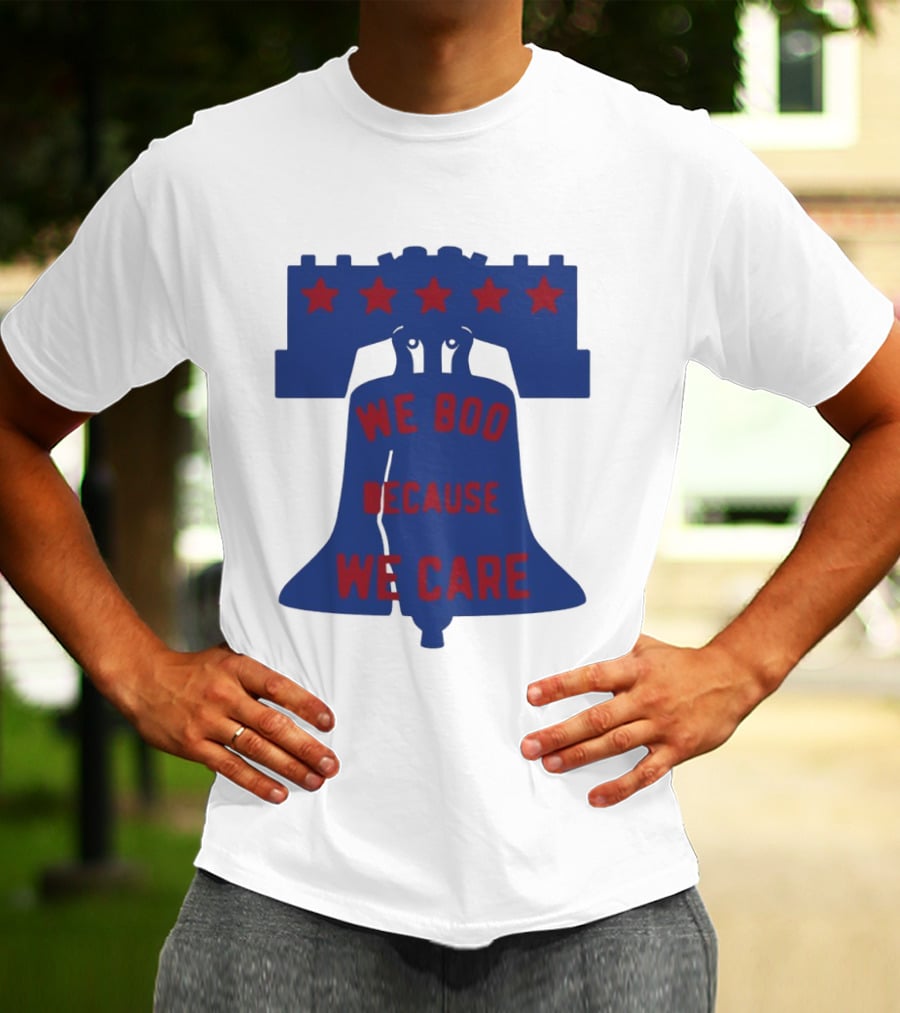 Phillies Liberty Bell We Boo Because We Care Stars Red Blue T-Shirt