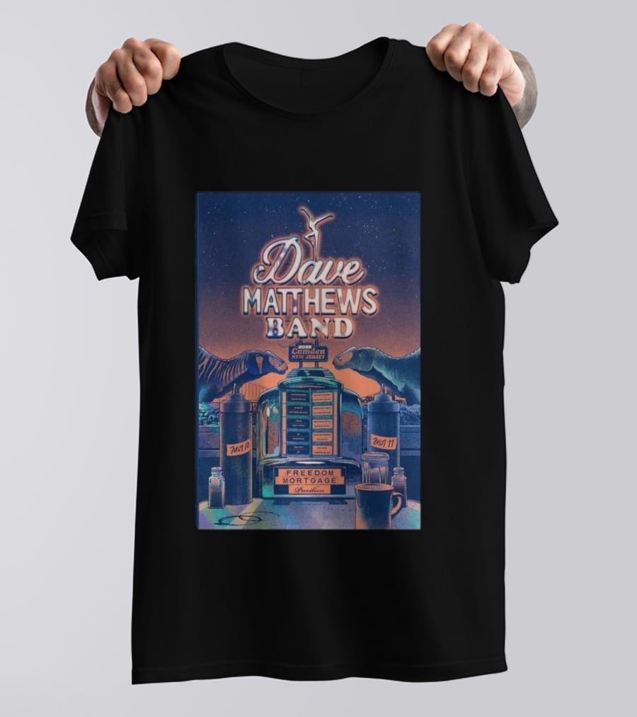 Dave Matthews Band Camden New Jersey July 10 And 11 2026 Freedom Mortgage Pavilion T-Shirt