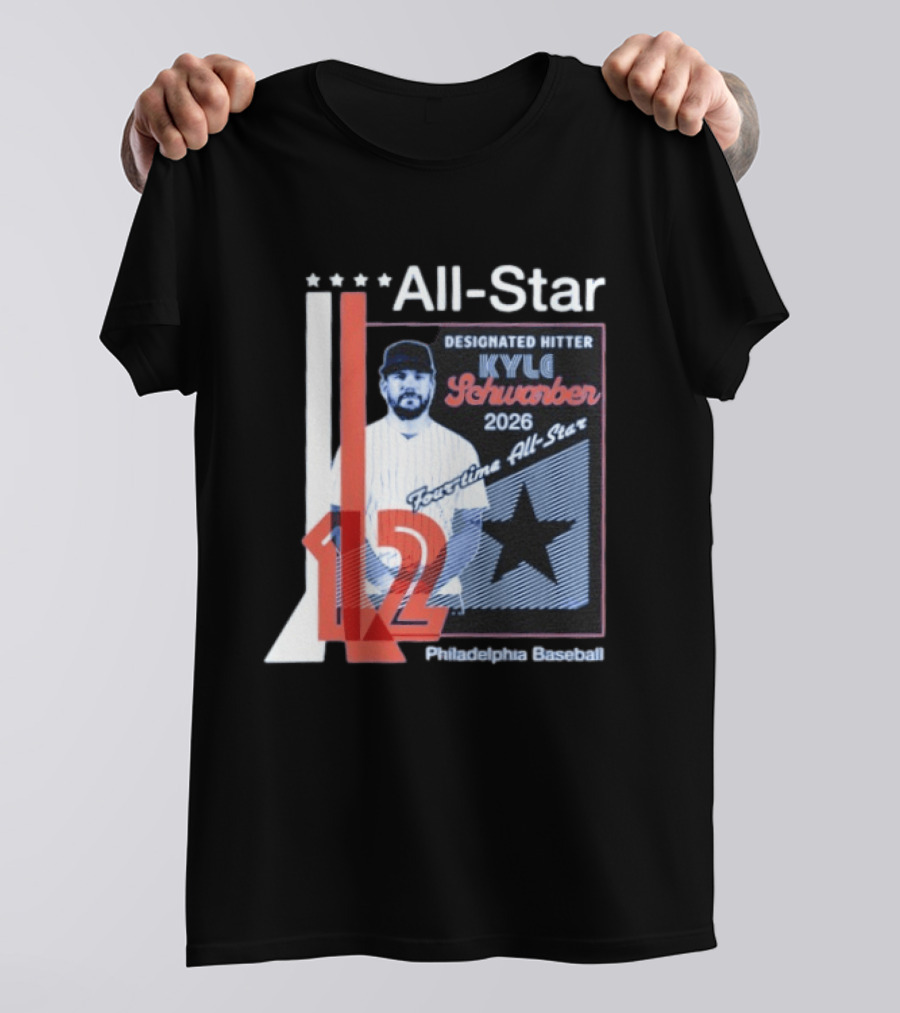 Philadelphia Baseball Designated Hitter Kyle Schwarber 2026 Four Time All Star No 12 T-Shirt