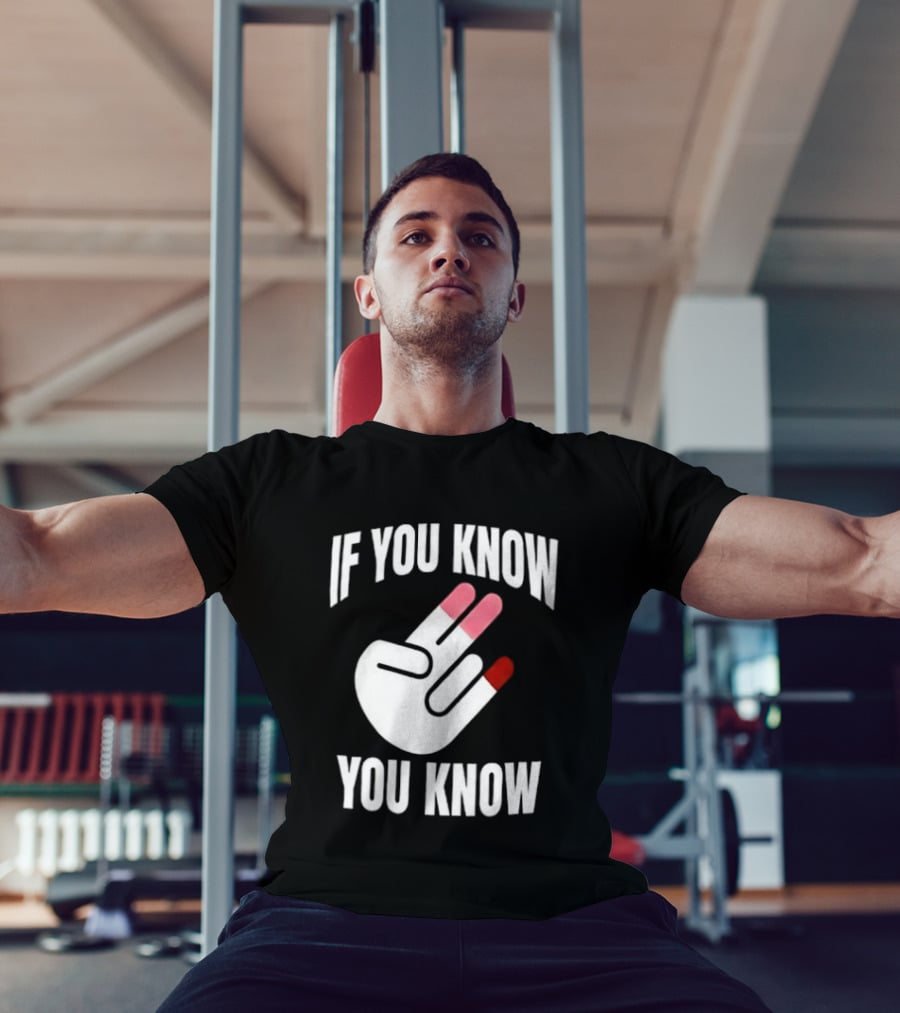 If You Know You Know Hand Gesture IYKYK Text And Finger T-Shirt