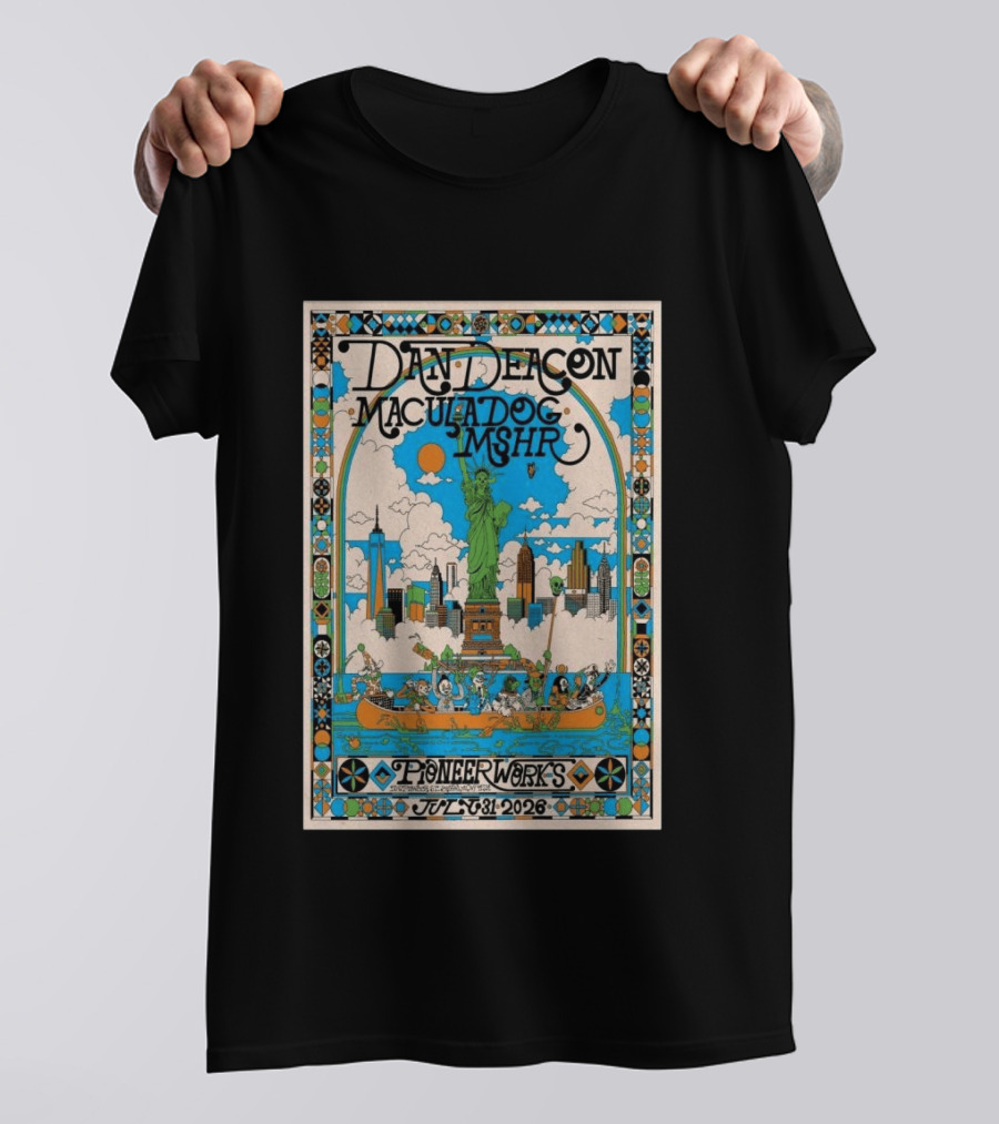Dan Deacon Macula Dog MSHR Pioneer Works July 31 2026 New York City T-Shirt