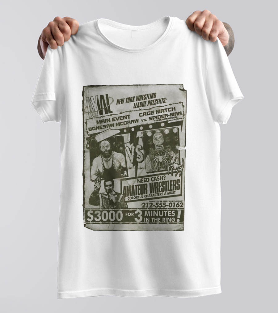 New York Wrestling League Main Event Bonesaw McGraw Vs Spider Man Cage Match Flyer T-Shirt