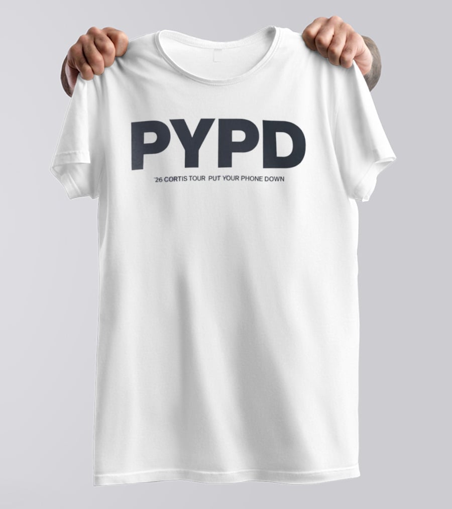 PYPD 2026 Cortis Tour Put Your Phone Down T-Shirt