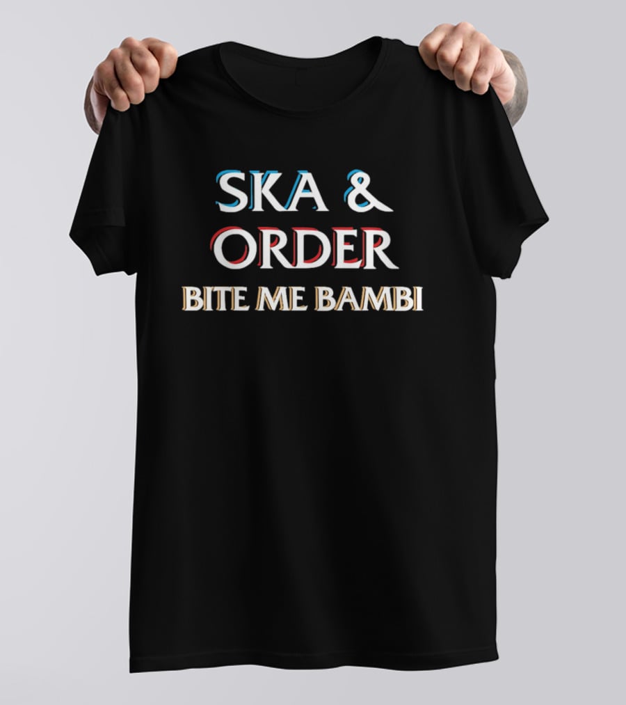 Ska And Order Bite Me Bambi Iconic Music Fusion T-Shirt