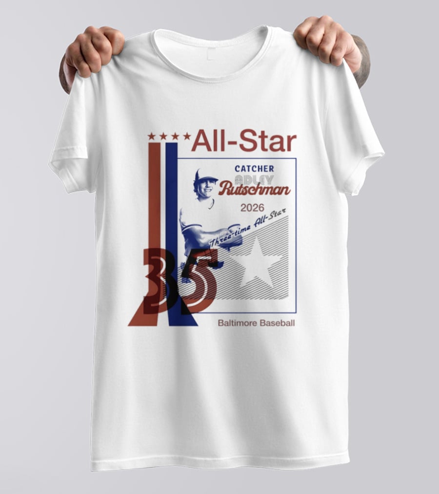 Adley Rutschman Three Time MLB All Star Catcher 2026 Baltimore Baseball 35 T-Shirt