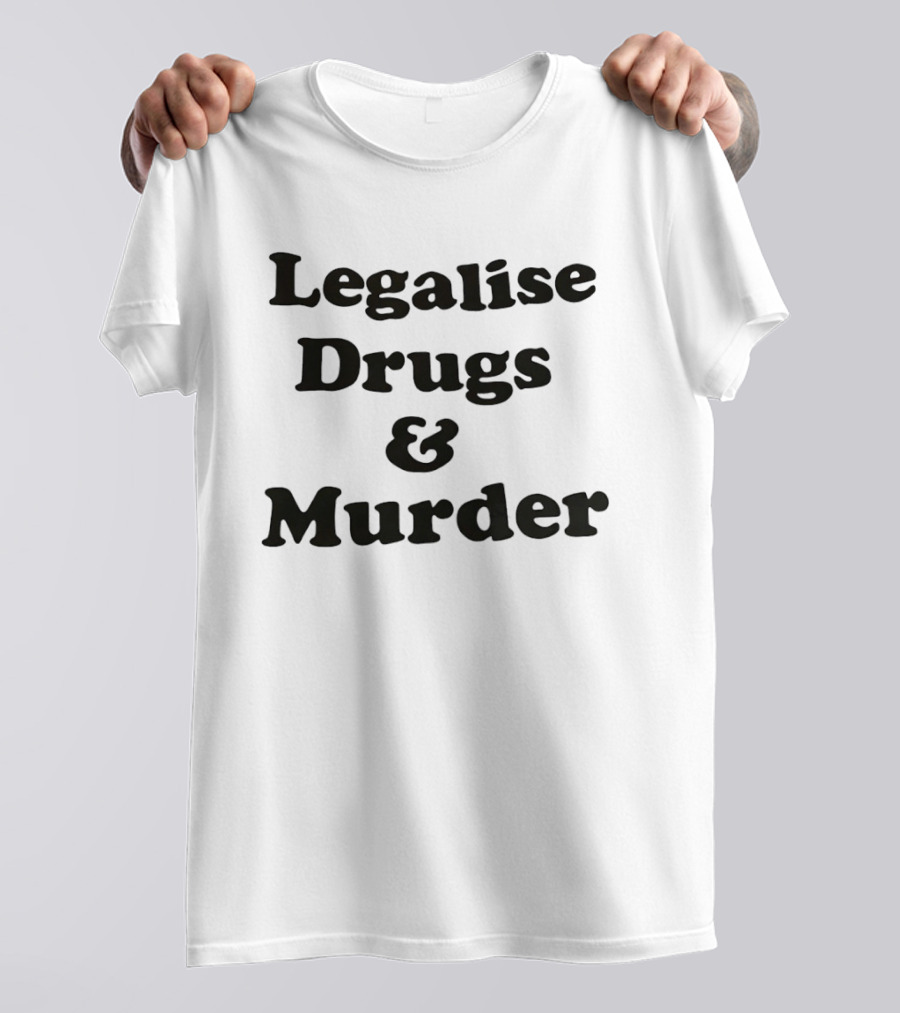 Legalise Drugs And Murder By Electric Wizard T-Shirt