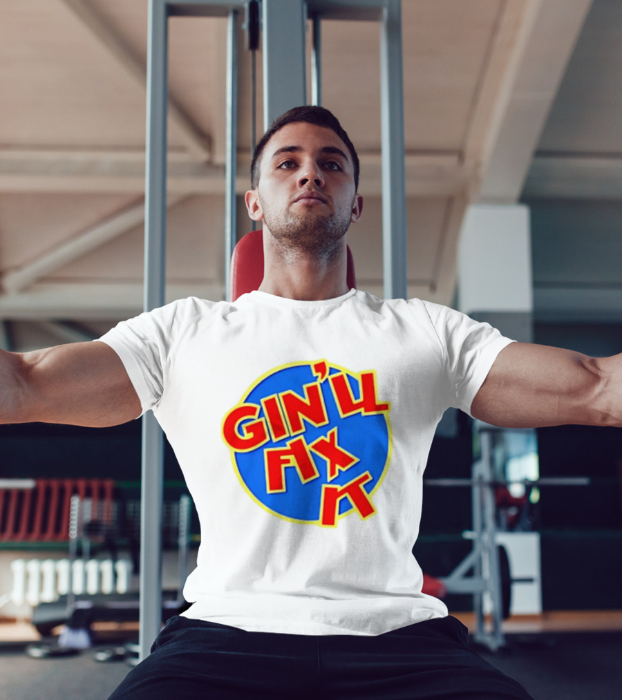 Gin'll Fix It Bold Colorful T-Shirt