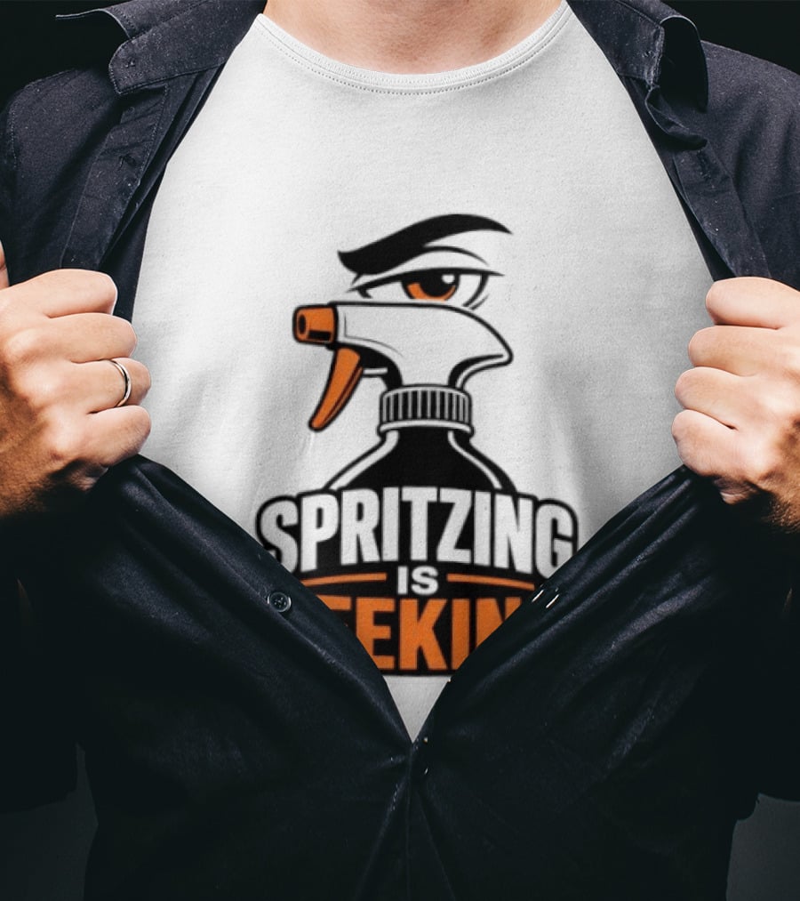 Spritzing Is Peeking Spray Bottle Eye Cleaning Humor T-Shirt