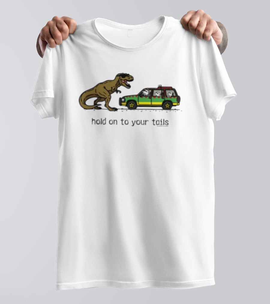 Hold On To Your Tails Dinosaur Chasing Jeep With Dogs T-Shirt