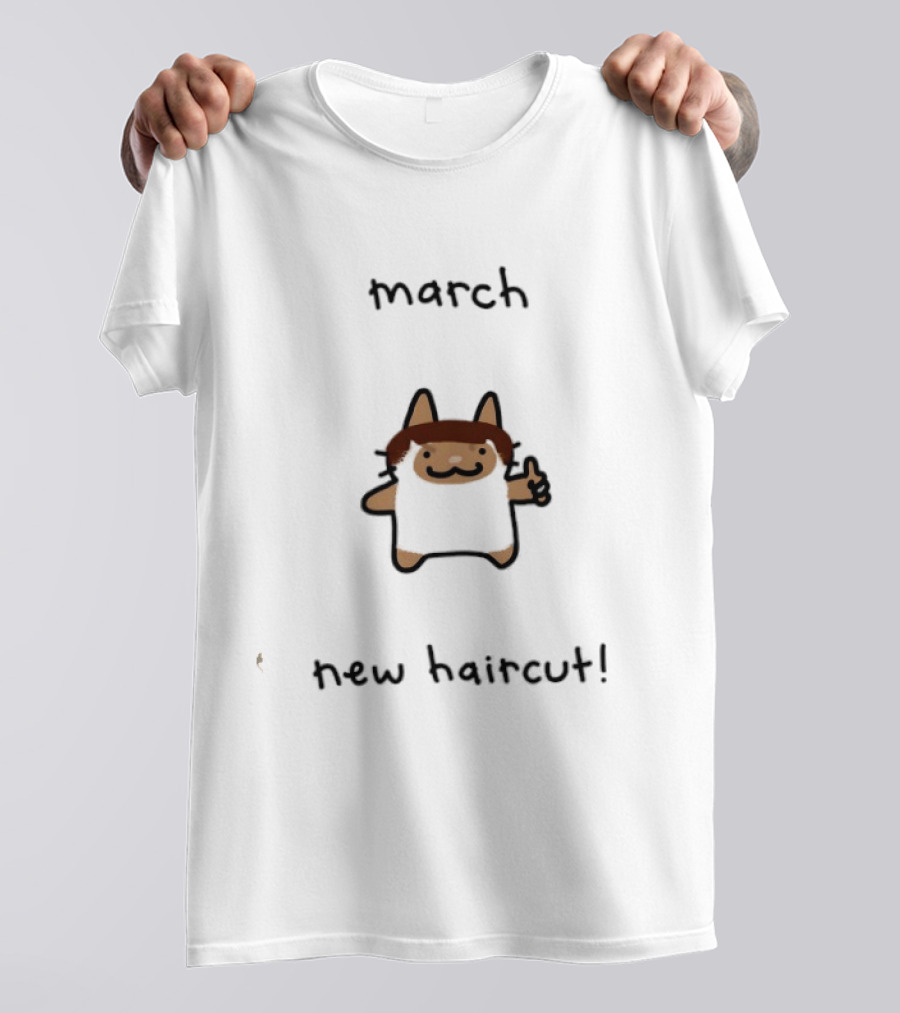 March New Haircut Cat Thumbs Up T-Shirt