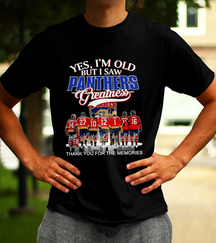 Yes I'm Old But I Saw Panthers Greatness Thank You For The Memories T-Shirt