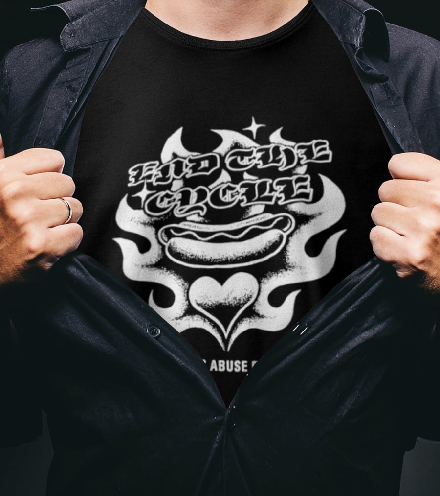 End The Cycle Hot Dog Heart Domestic Abuse Project T-Shirt