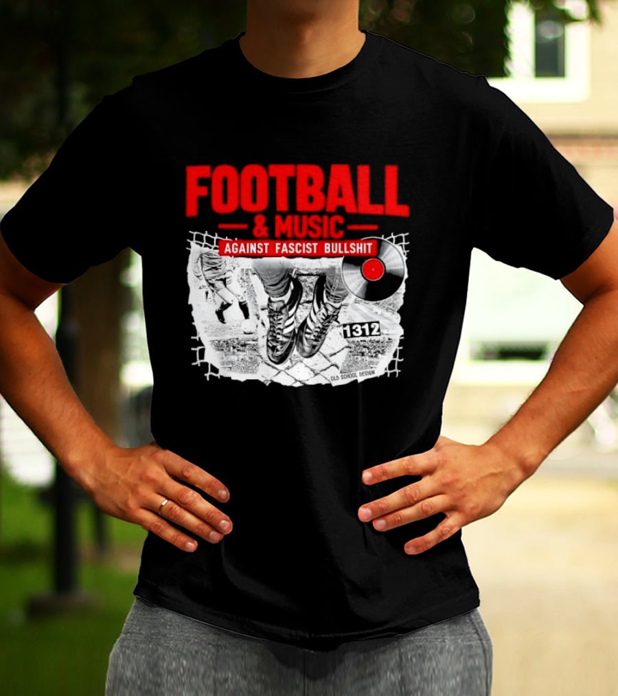 Football And Music Against Fascist Bullshit Vinyl Record 1312 T-Shirt