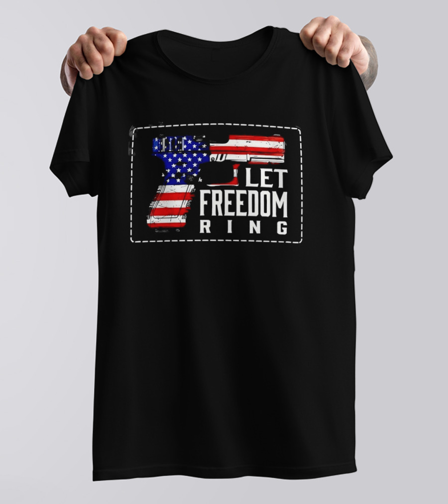 Let Freedom Ring American Flag Pistol Patch USA Patriotic T-Shirt