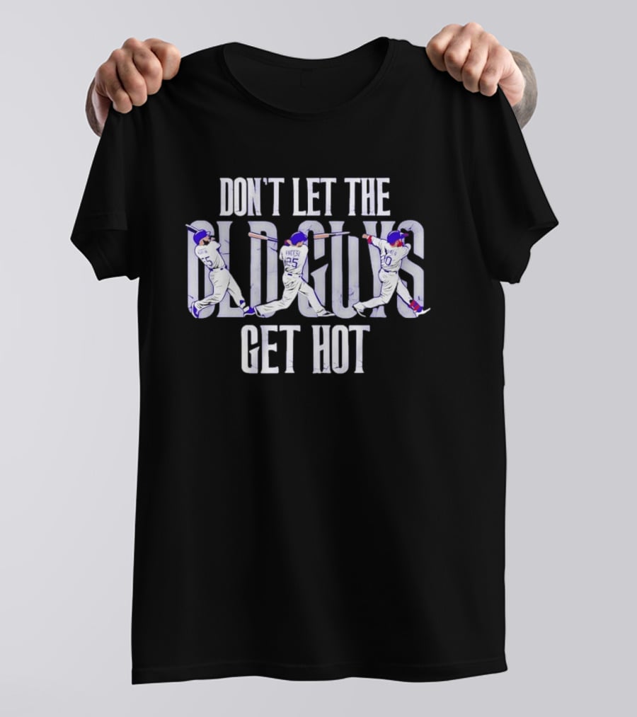 Los Angeles Dodgers David Freese Justin Turner Russell Martin Don't Let The Old Guys Get Hot T-Shirt