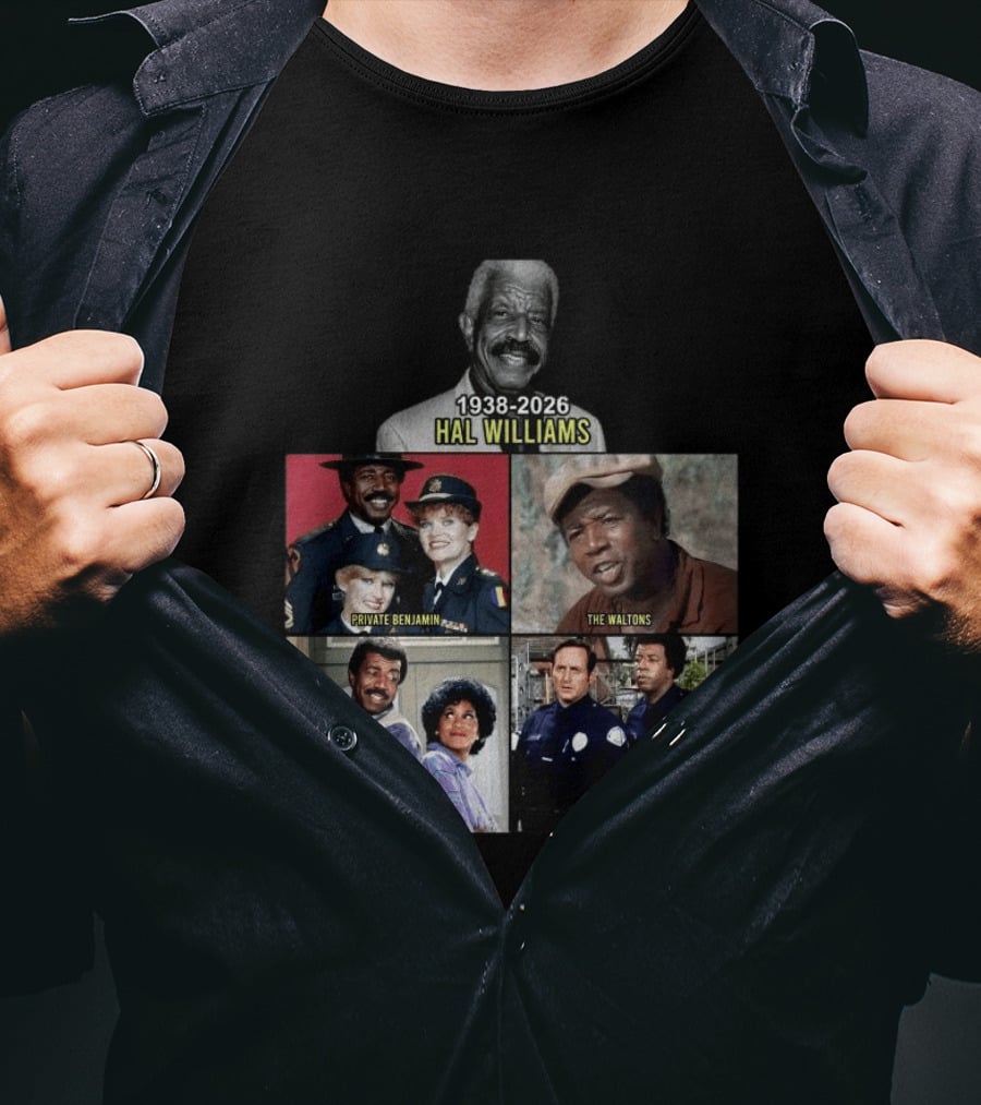 Hal Williams 1938 2026 Private Benjamin The Waltons 227 Sanford And Sons T-Shirt