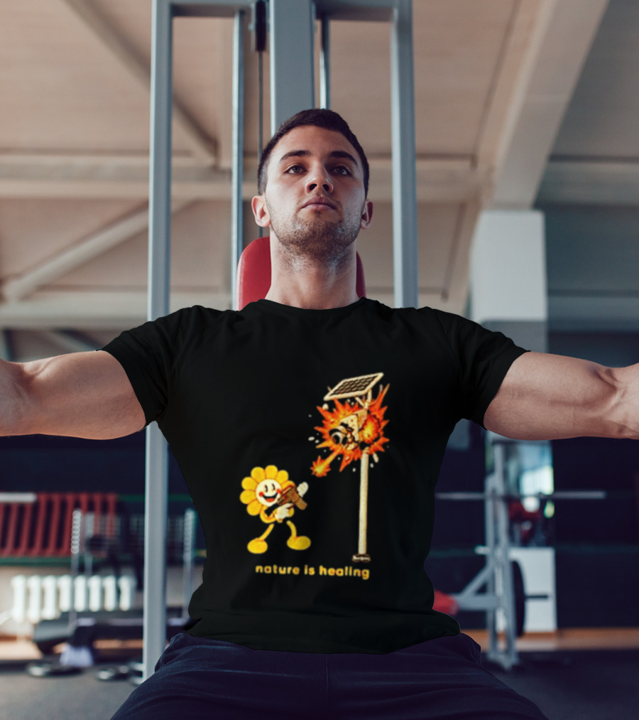 Nature Is Healing Flower Shooting Solar Security Camera Explosion T-Shirt
