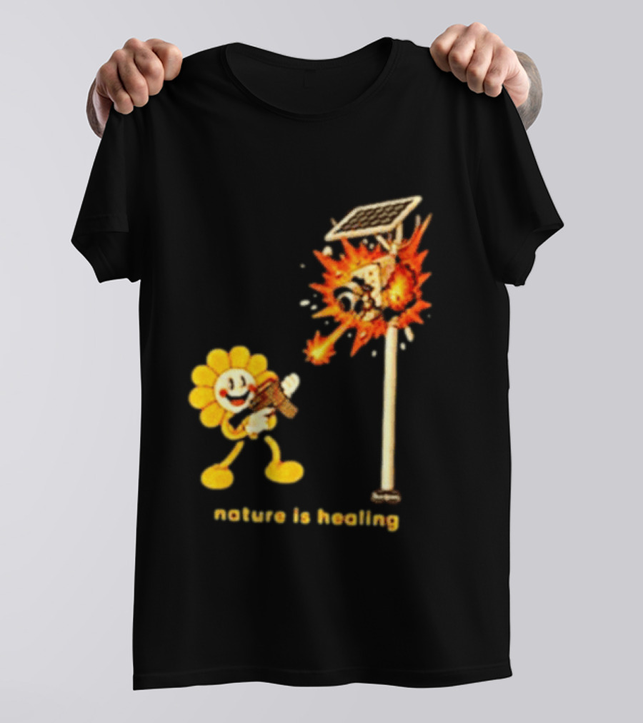 Nature Is Healing Flower Shooting Solar Security Camera Explosion T-Shirt